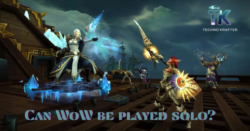 Can WoW be played solo