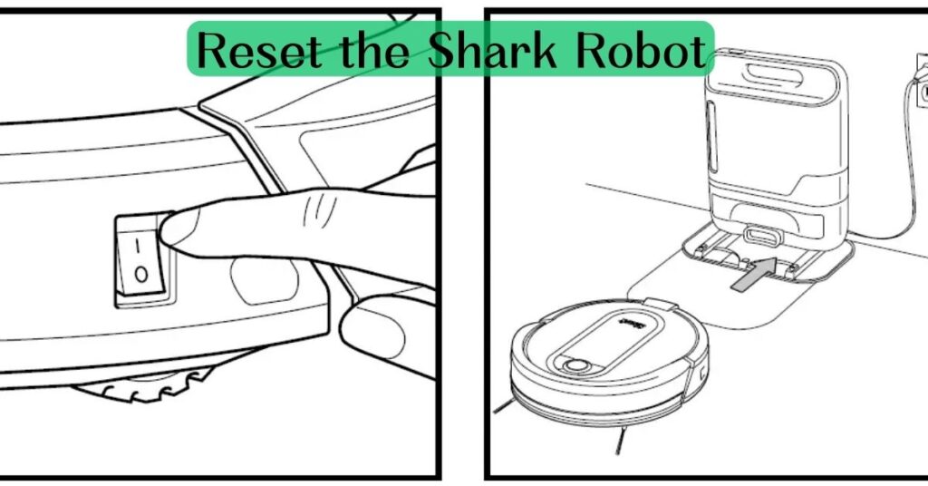 Reset the Shark robot