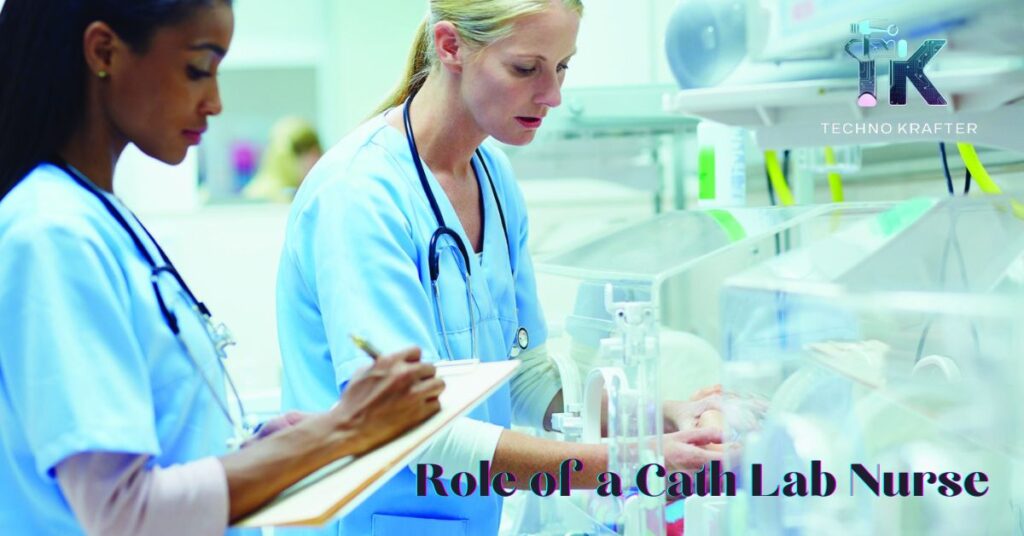 Role of a Cath Lab Nurse